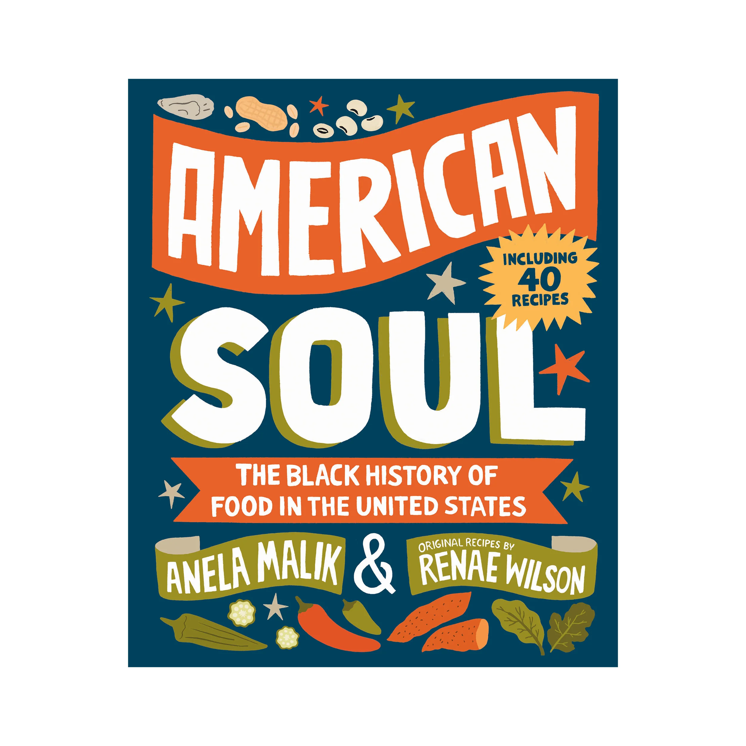 AMERICAN SOUL: THE BLACK HISTORY OF FOOD IN THE UNITED STATES