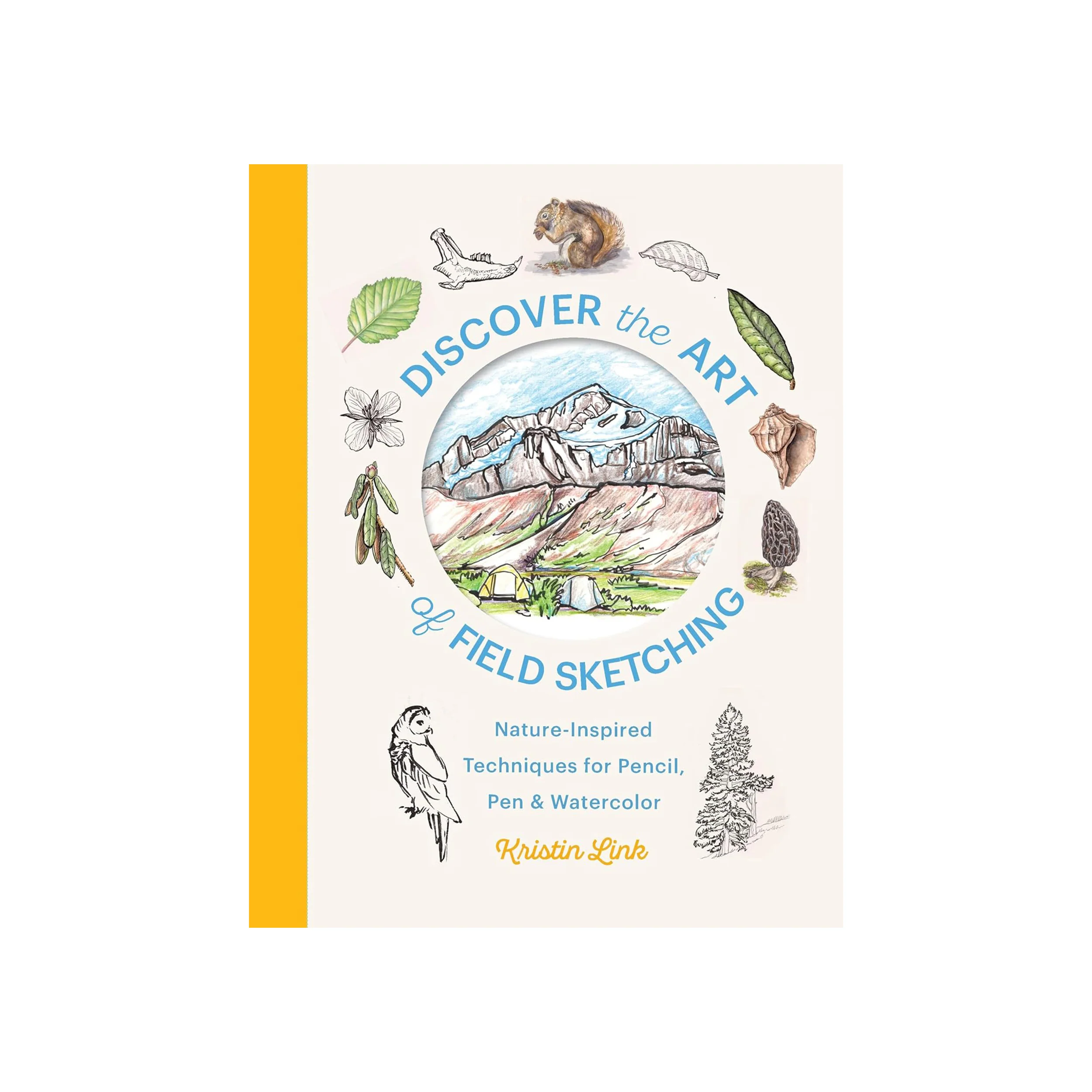 DISCOVER THE ART OF FIELD SKETCHING