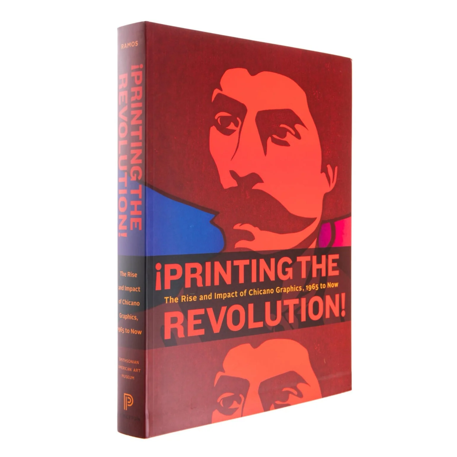 PRINTING THE REVOLUTION: THE RISE & IMPACT OF CHICANO GRAPHICS 1965 TO NOW